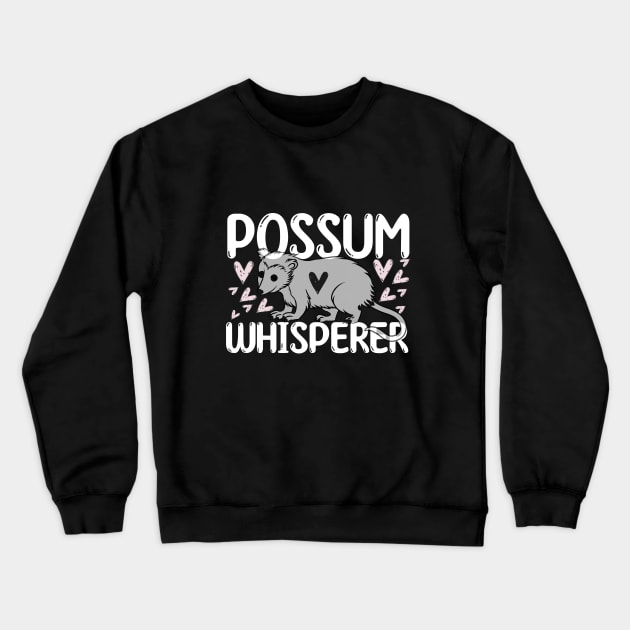 Possum Whisperer Crewneck Sweatshirt by Nessanya